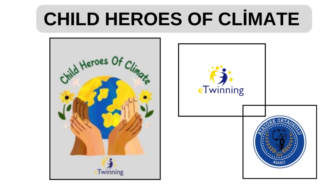 İKLİMİN ÇOCUK KAHRAMANLARI ETWINNING PROJESİ